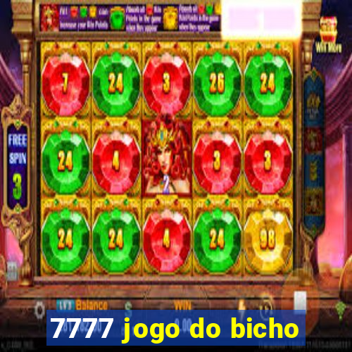 7777 jogo do bicho